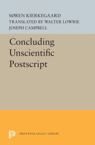 Title: Concluding Unscientific Postscript, Author: Søren Kierkegaard