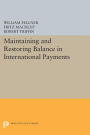 Maintaining and Restoring Balance in International Trade