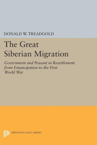 Title: Great Siberian Migration, Author: Donald Treadgold