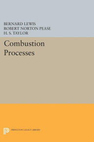 Title: Combustion Processes, Author: Bernard Lewis (3)