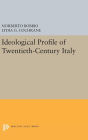 Ideological Profile of Twentieth-Century Italy