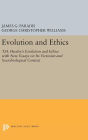 Evolution and Ethics: T.H. Huxley's Evolution and Ethics with New Essays on Its Victorian and Sociobiological Context