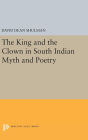 The King and the Clown in South Indian Myth and Poetry