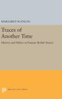 Traces of Another Time: History and Politics in Postwar British Fiction