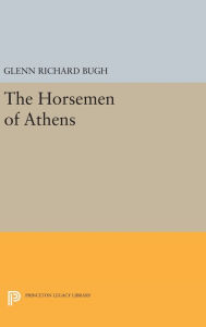 Title: The Horsemen of Athens, Author: Glenn Richard Bugh