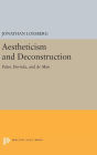 Aestheticism and Deconstruction: Pater, Derrida, and de Man