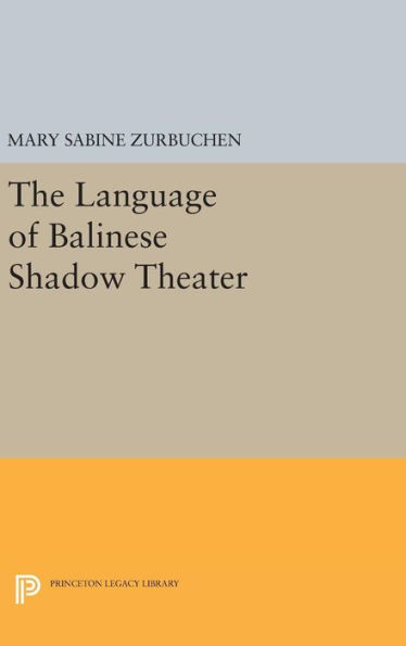 The Language of Balinese Shadow Theater