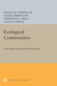 Title: Ecological Communities: Conceptual Issues and the Evidence, Author: Donald R. Strong Jr.