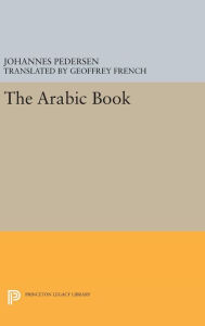 Title: The Arabic Book, Author: Johannes Pedersen