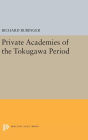 Private Academies of the Tokugawa Period