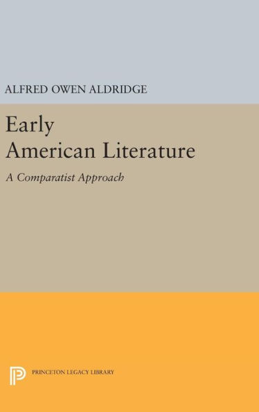 Early American Literature: A Comparatist Approach