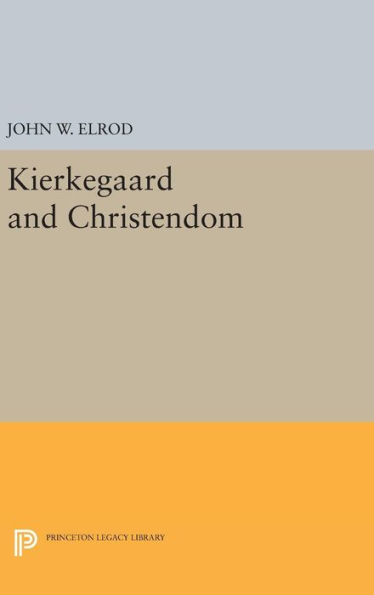 Kierkegaard and Christendom