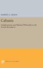 Cabanis: Enlightenment and Medical Philosophy in the French Revolution