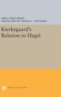 Kierkegaard's Relation to Hegel