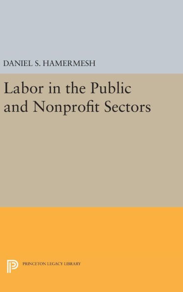 Labor in the Public and Nonprofit Sectors