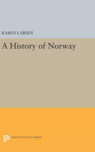 Title: History of Norway, Author: Karen Larsen