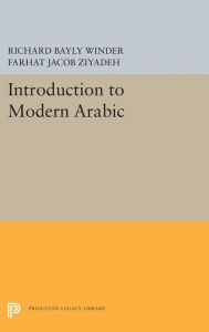 Title: Introduction to Modern Arabic, Author: Richard Bayly Winder