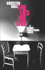 The Lies We Live