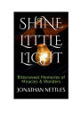 Shine Little Light