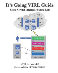 Title: It's Going Virl Guide: Cisco Virl Lab Training, Author: Sunil Kumar