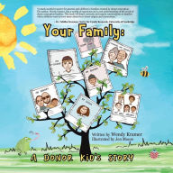 Title: Your Family: A Donor Kid's Story, Author: Wendy Kramer