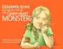 Elizabeth Anne: Goodness Girl and Her Green-eyed Monster