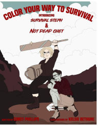 Title: Color Your Way to Survival., Author: Corey Phillips
