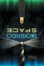 Space, Collisions