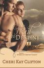 Trail To Destiny