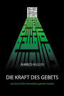 DIE KRAFT DES GEBETS (wie durch Zikir Hirnwellen gelenkt werden)