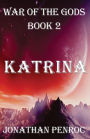 War of the Gods, Book 2: Katrina