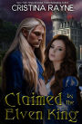 Claimed by the Elven King