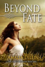 Beyond Fate