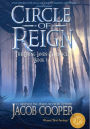 Circle of Reign: Book 1 of The Dying Lands Chronicle