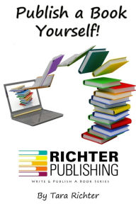 Title: Publish a Book Yourself, Author: Casey Cavanagh