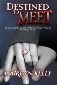 Title: Destined to Meet: A Destined Novel, Author: Jourdyn Kelly