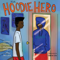 Title: The Hoodie Hero, Author: Ashley Cooper