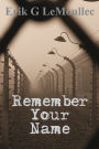 Remember Your Name