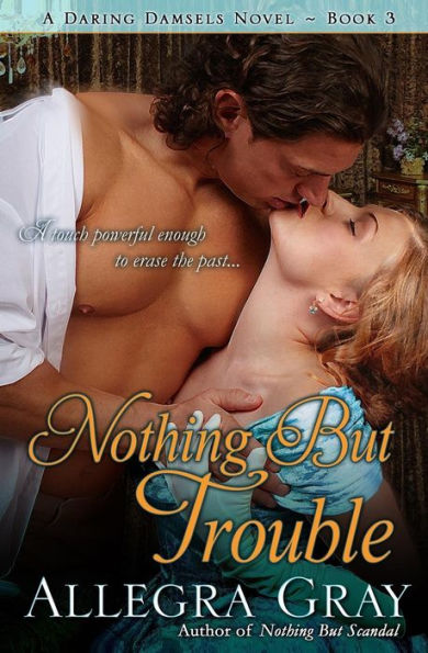 Nothing But Trouble