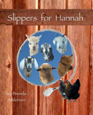 Title: Slippers for Hannah, Author: Brenda Anderson