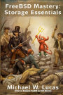 FreeBSD Mastery: Storage Essentials
