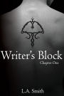 Writer's Block: Chapter One