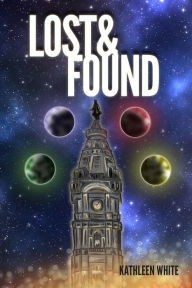 Title: Lost & Found, Author: Kathleen White