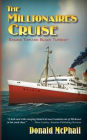 The Millionares Cruise: Sailing Toward Black Tuesday