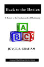 Back to the Basics: A Return to the Fundamentals of Christianity