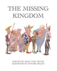 Title: The Missing Kingdom, Author: Leonard Filgate