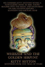 Wheezer and the Golden Serpent