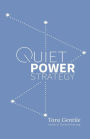 Quiet Power Strategy