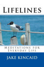 Lifelines: Meditations for Everyday Life