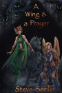 A Wing and a Prayer
